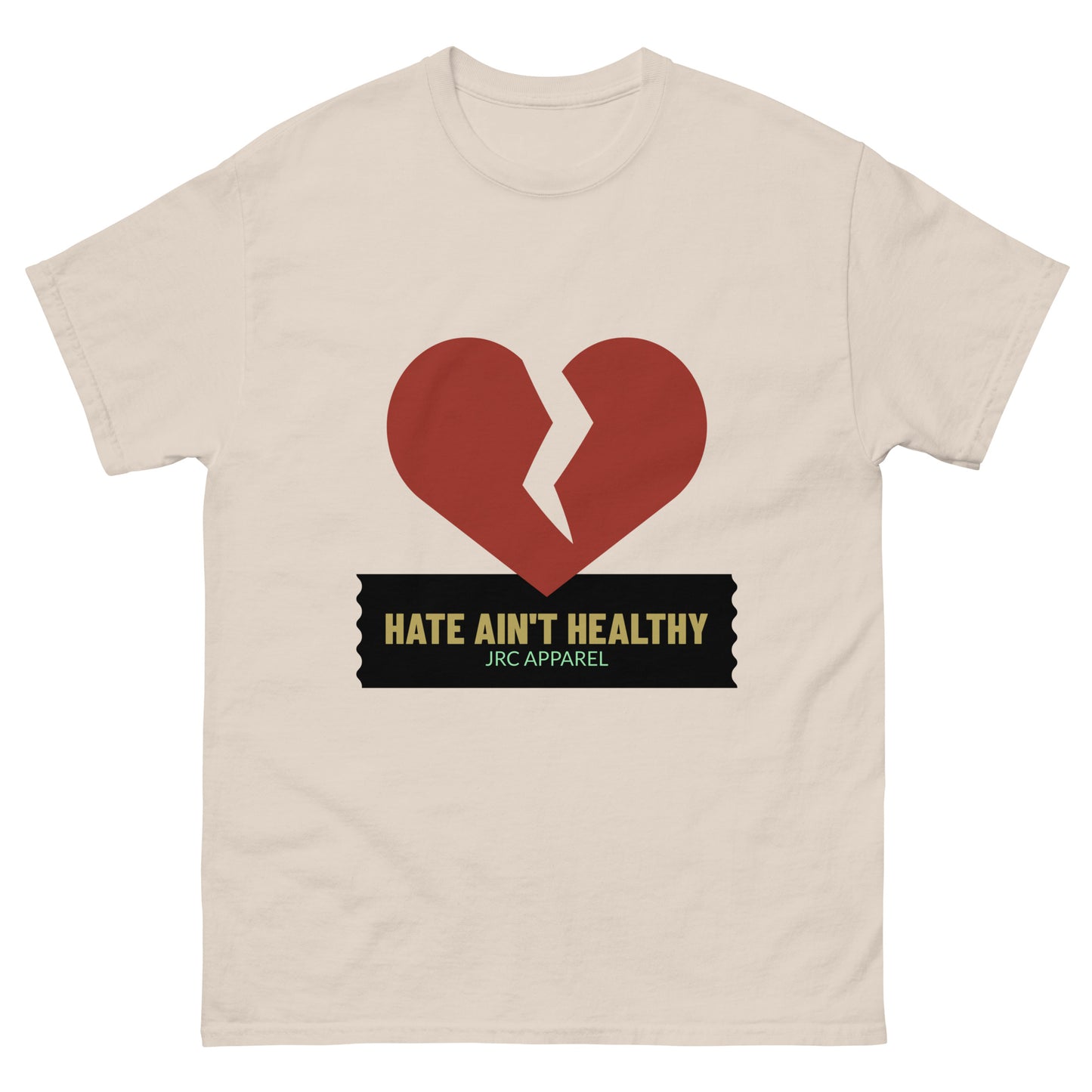 HATE AIN'T HEALTHY VOL.1 TEE