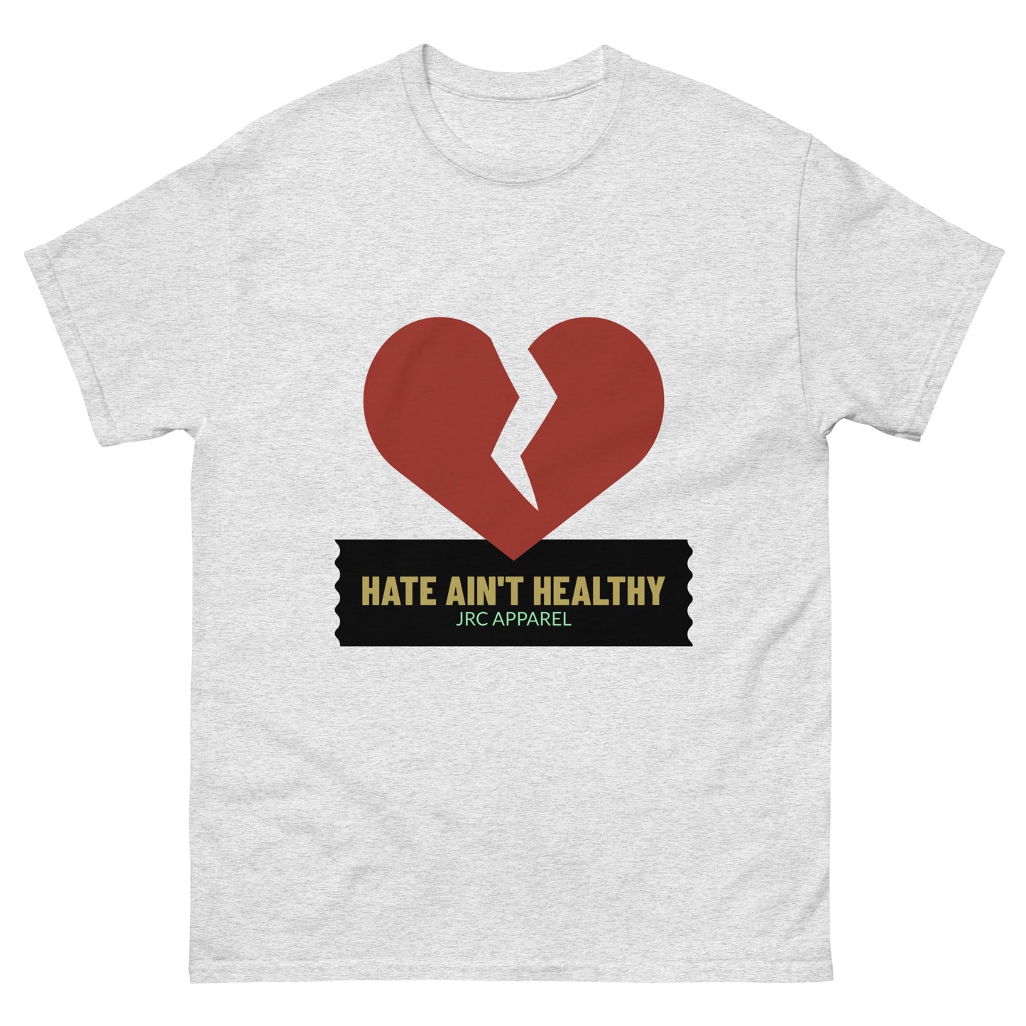 HATE AIN'T HEALTHY VOL.1 TEE