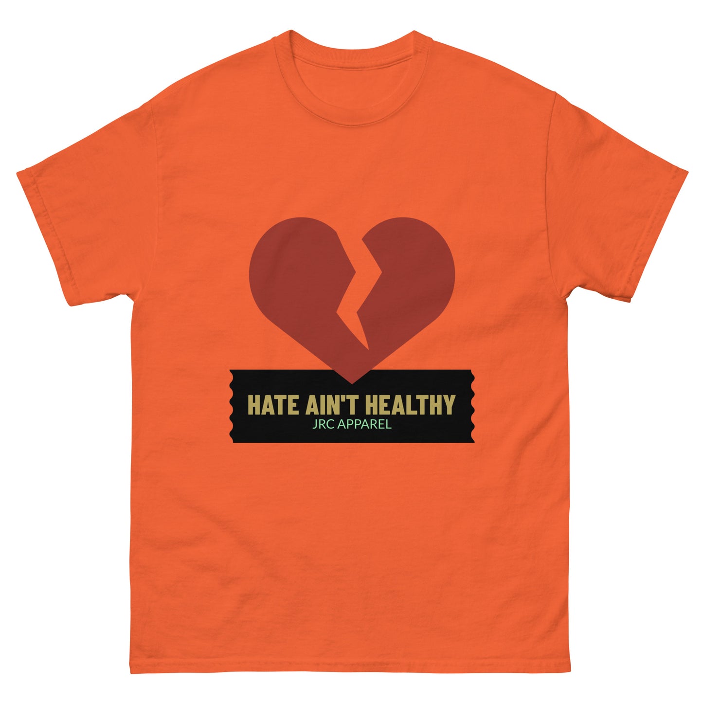 HATE AIN'T HEALTHY VOL.1 TEE