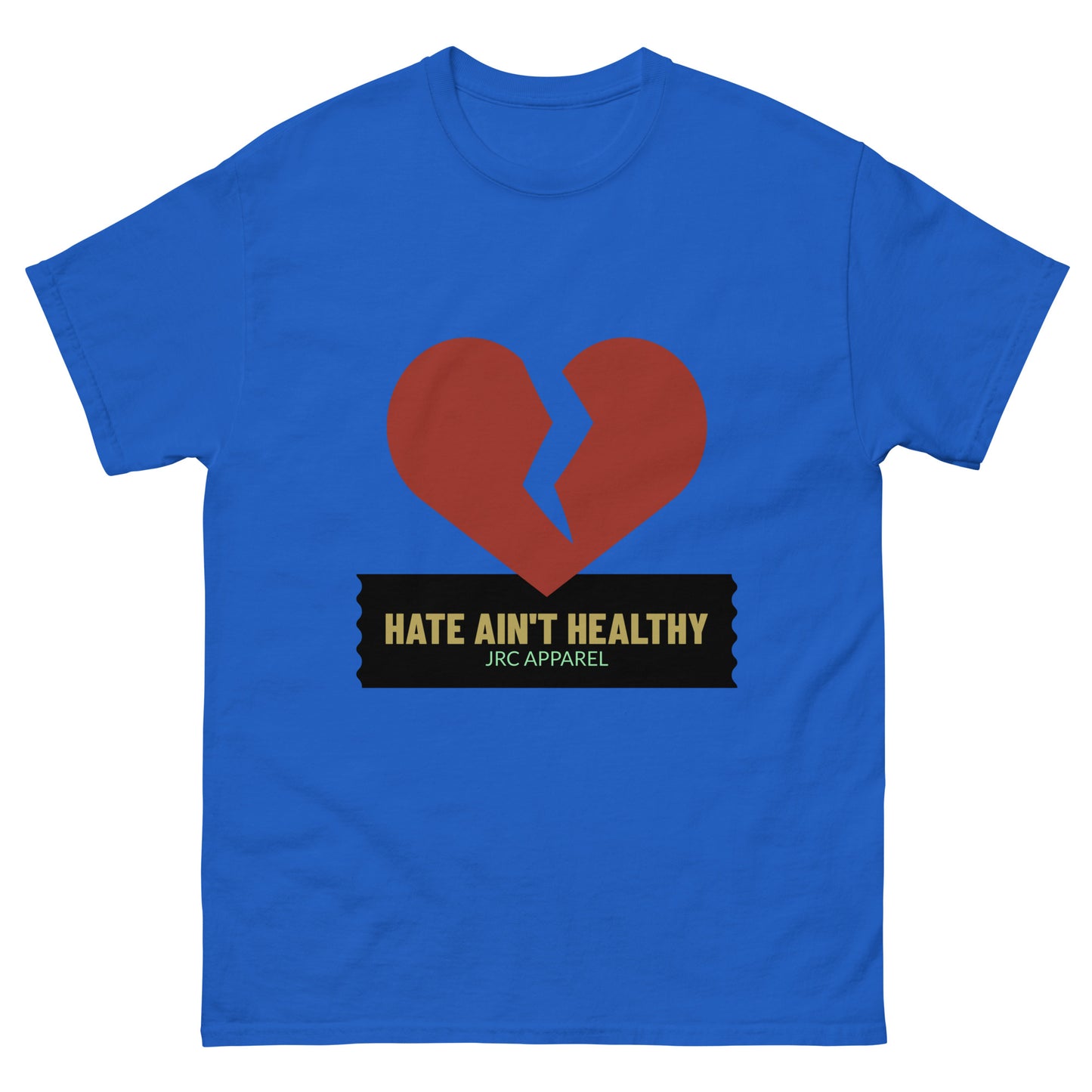 HATE AIN'T HEALTHY VOL.1 TEE