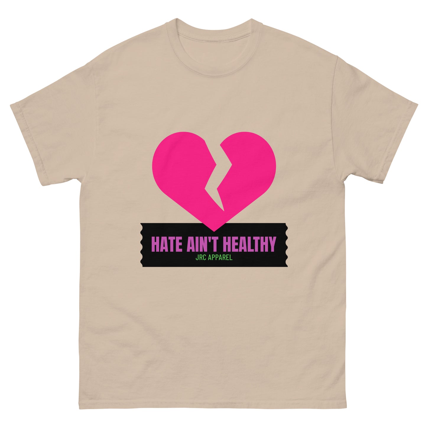 HATE AIN'T HEALTHY TEE VOL.4